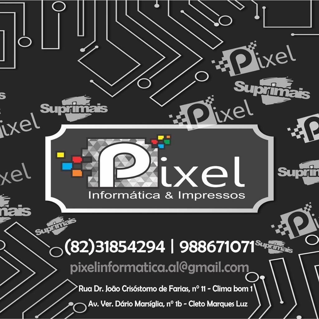 Pixel Informática&Impressos | Maceió AL