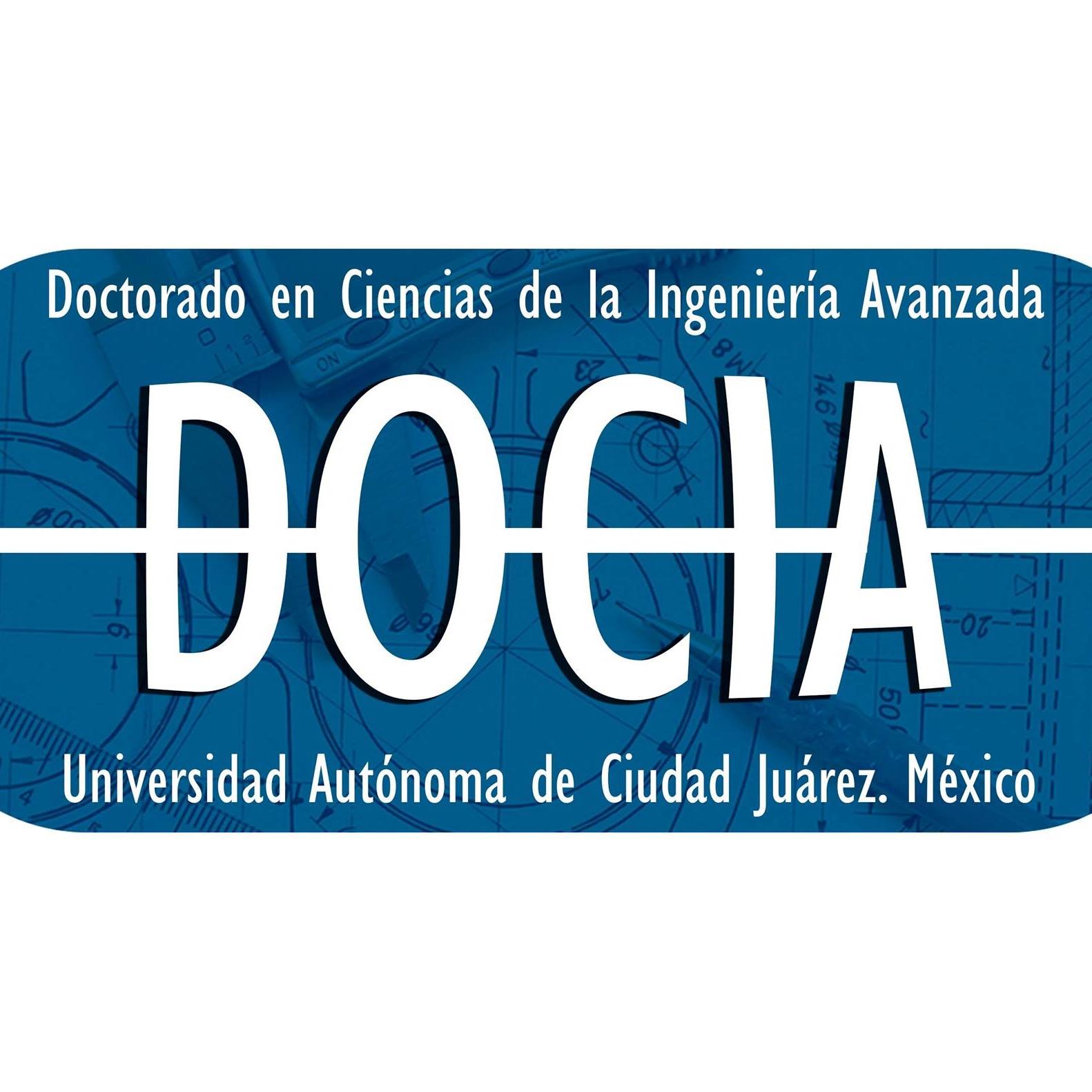 Doctorado en Ciencias de la Ingeniería Avanzada
