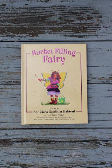 Bucket Filling Fairy by Ann Marie G. Halstead