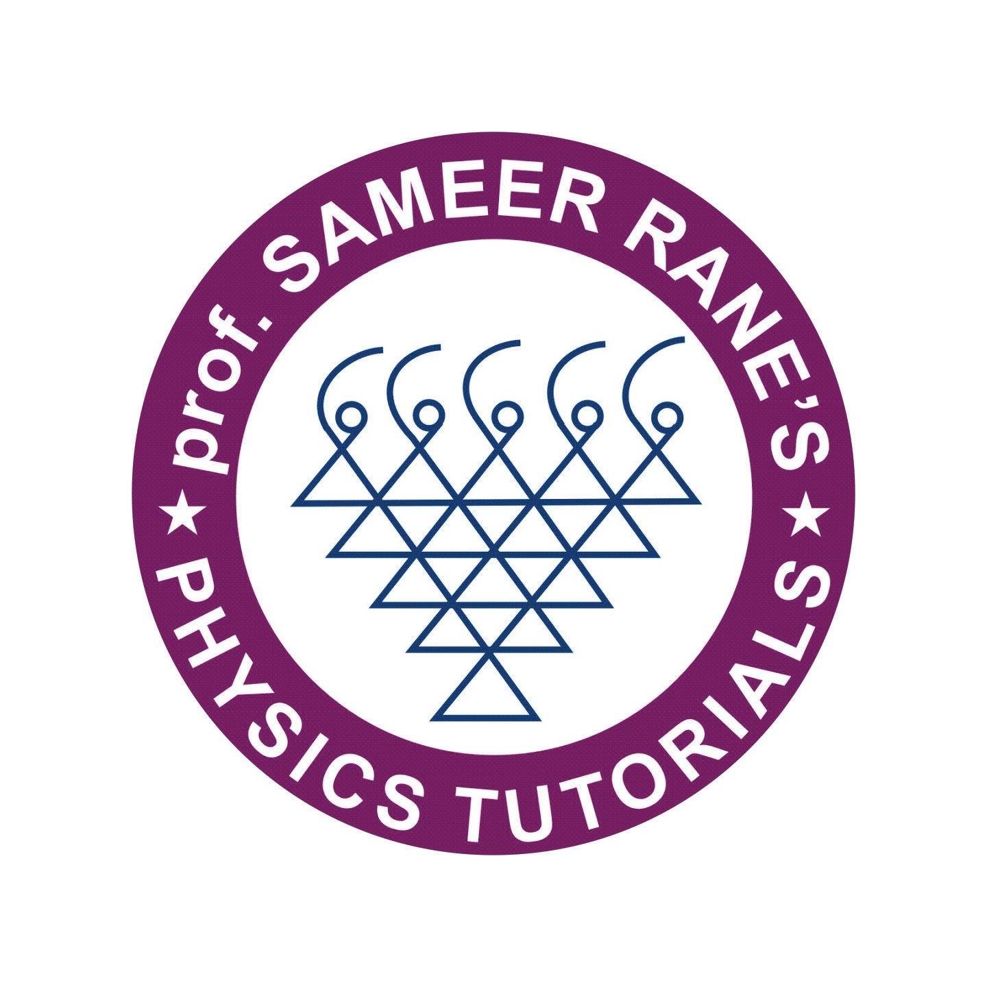 Prof. Sameer Rane's Physics Tutorials | Thane