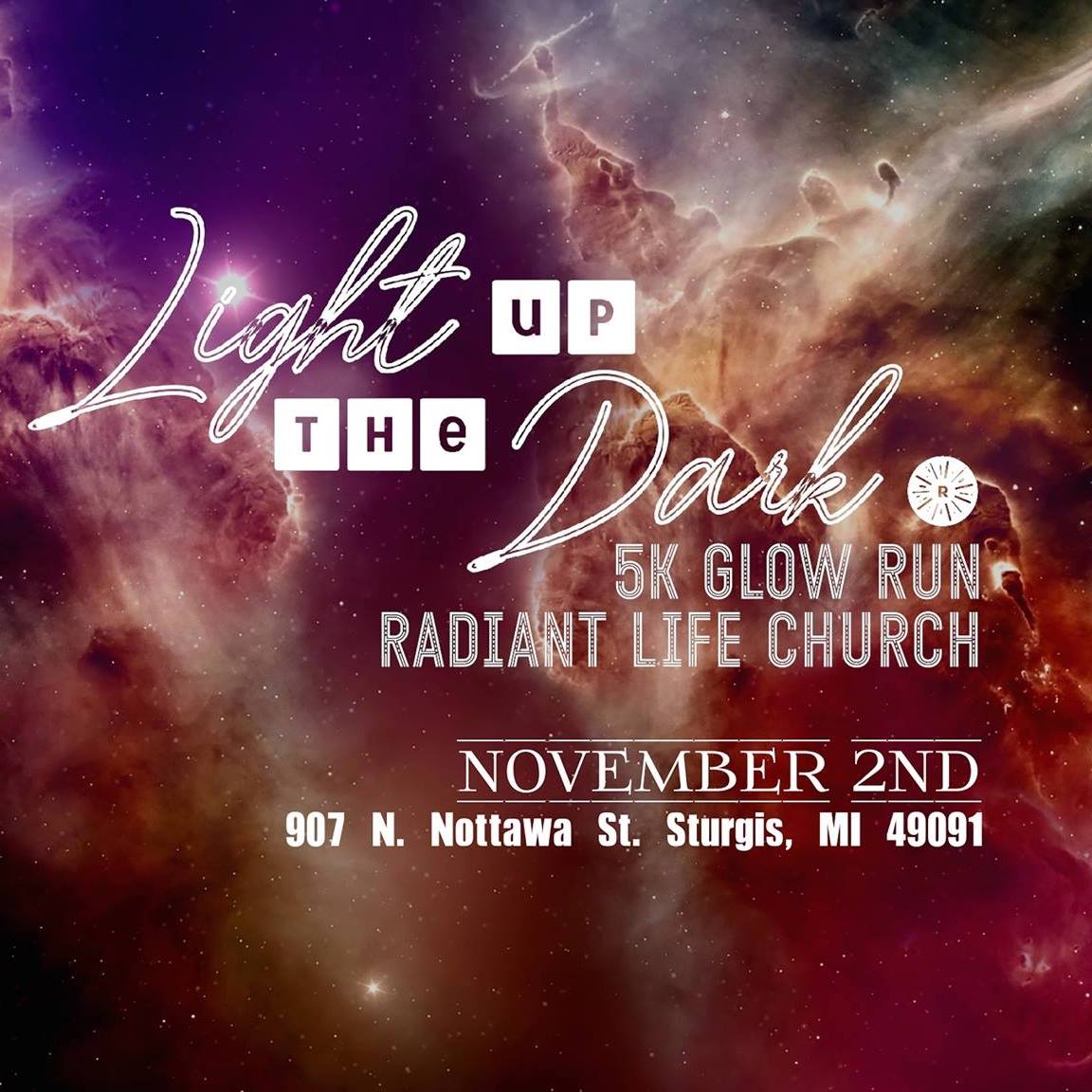 Radiant Life - Light Up The Dark 5K