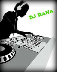 DJ RANA