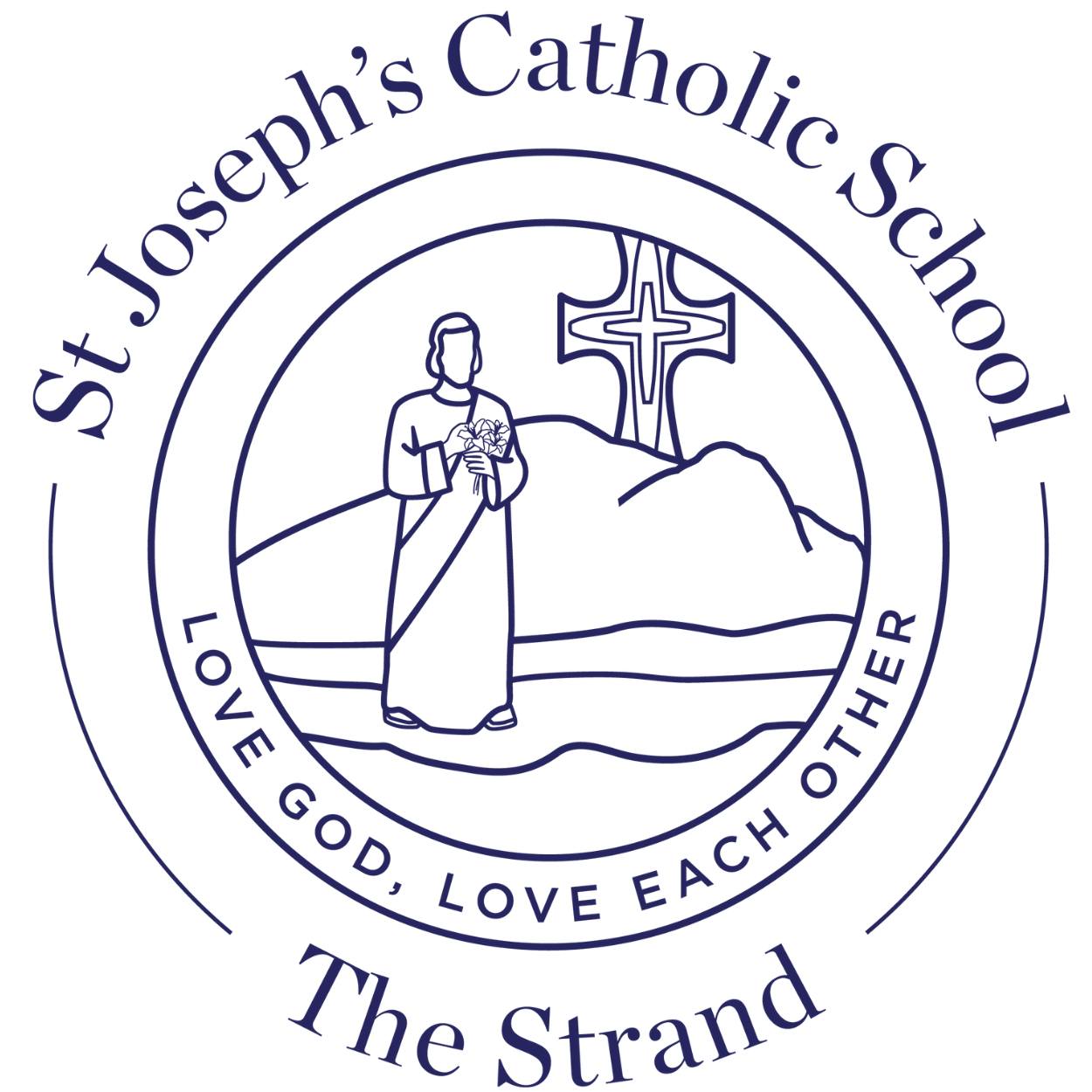 St Joseph's... - St Joseph's Catholic School The Strand