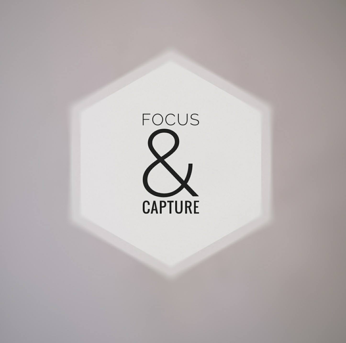 Focus & Capture