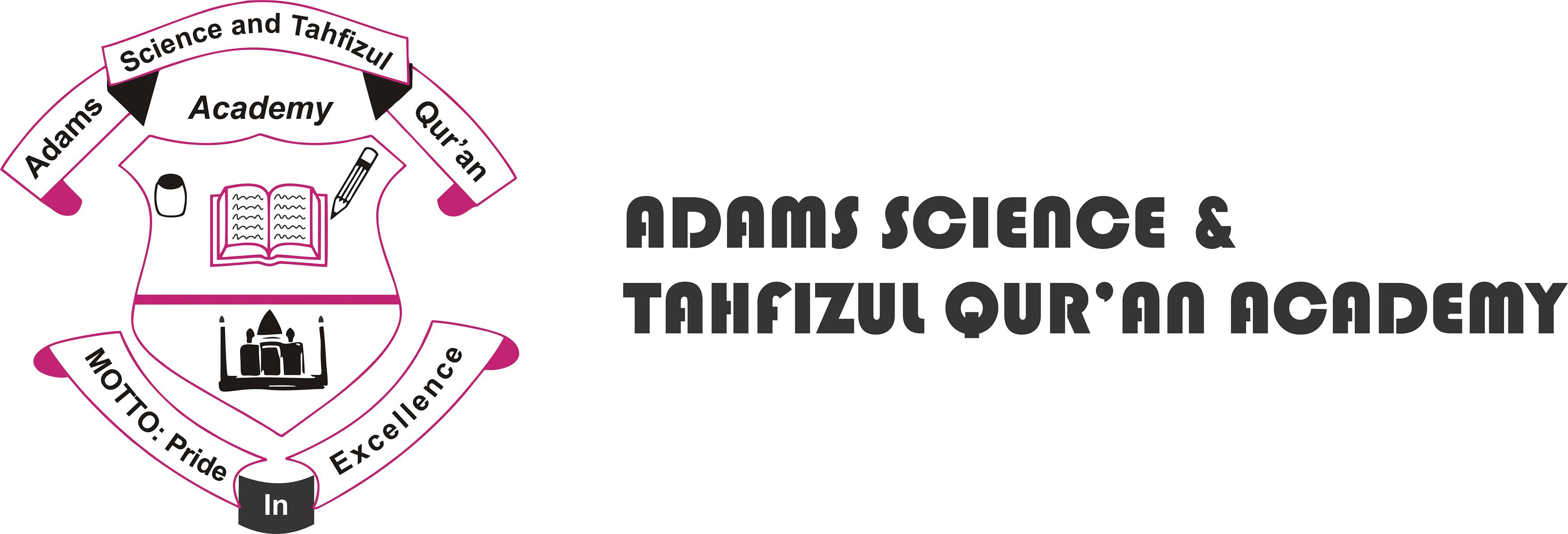 Adams Sciences & Tahfeezul Qur’an Academy