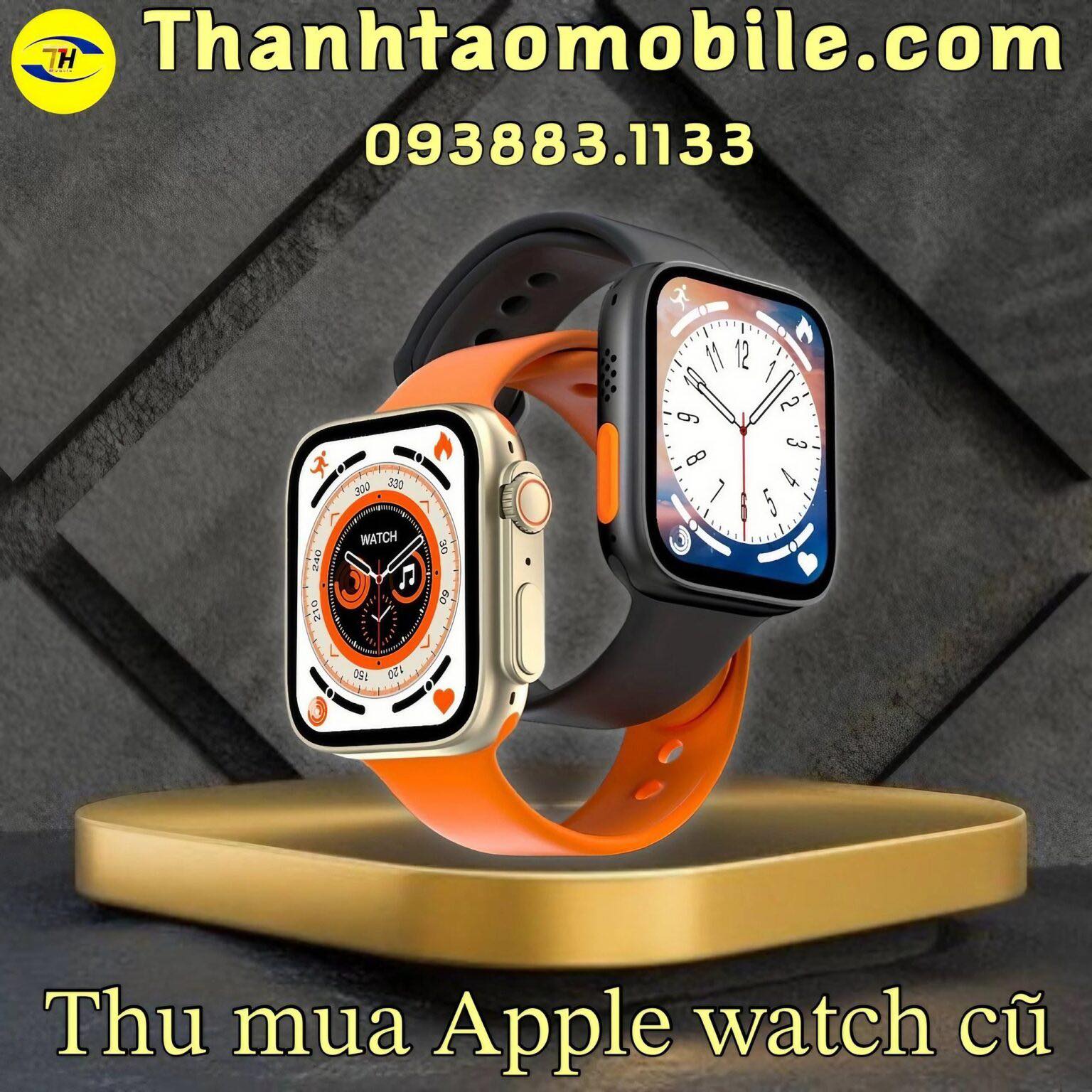 Thu mua Apple watch cũ giá cao tphcm