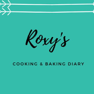 Roxy's Cooking & Baking Diary