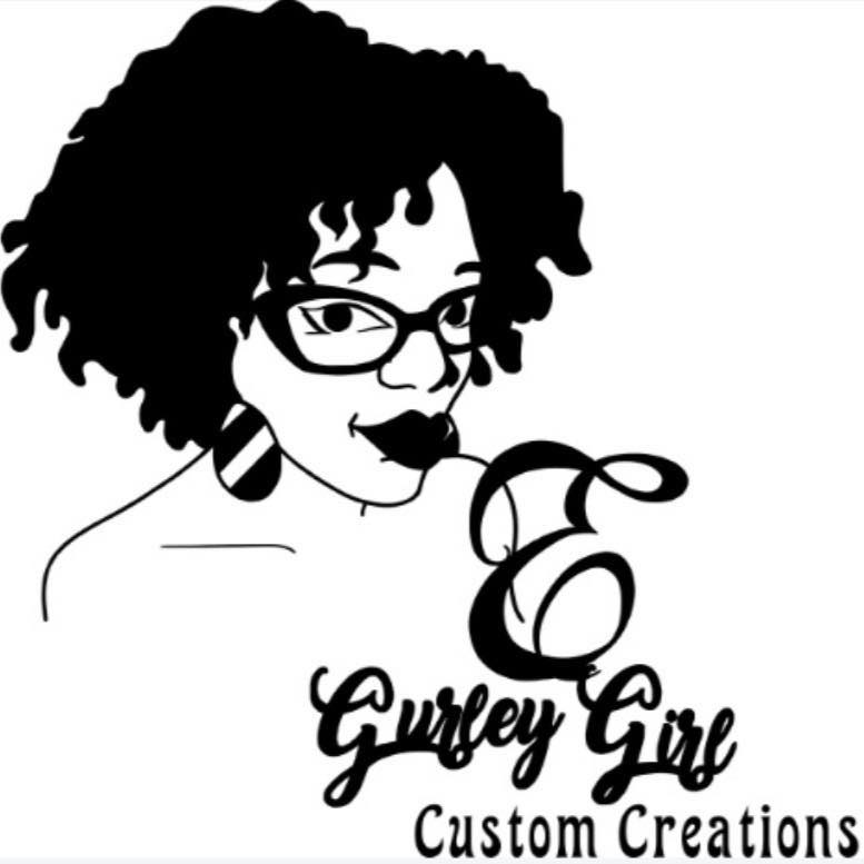Gurley E Girl Custom Creations