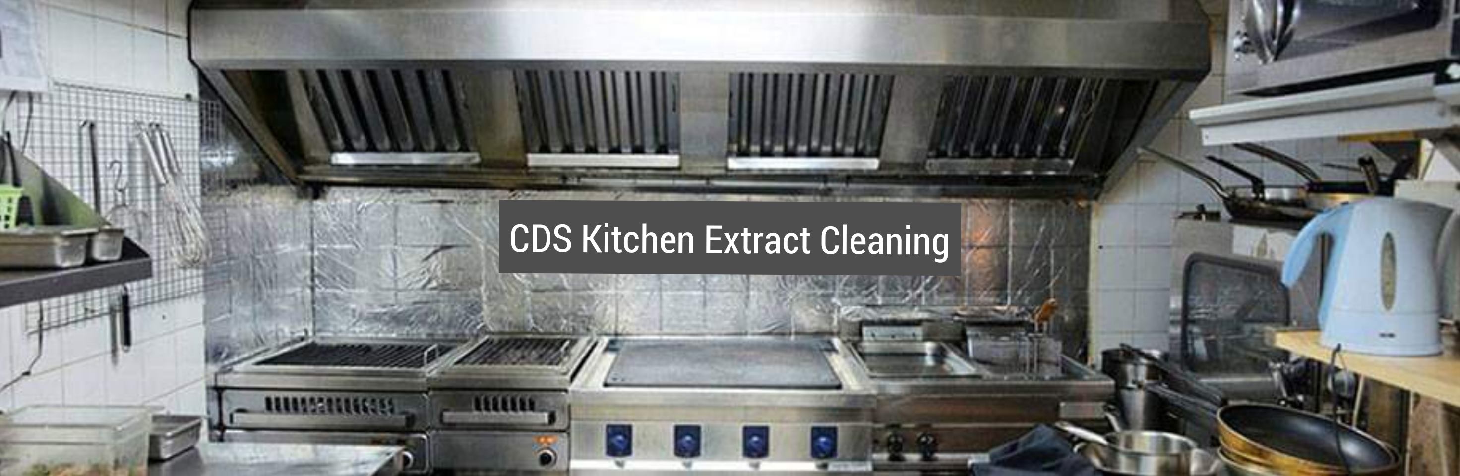 CDS - Kitchen Extract Cleaning