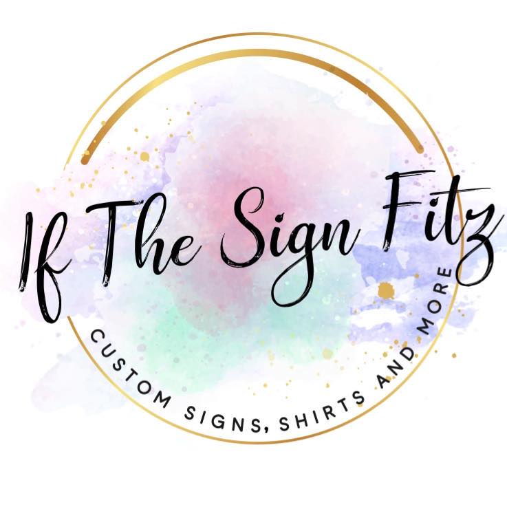 If The Sign Fitz | Medway MA