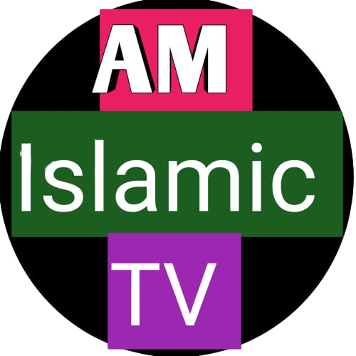AM Islamic TV