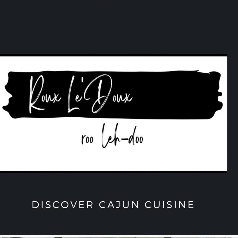 The weekly special for this... - Roux Le'Doux Cajun Cuisine | Facebook