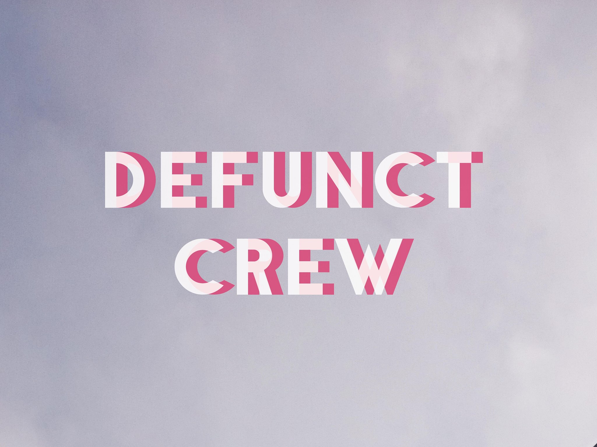 Defunct Crew