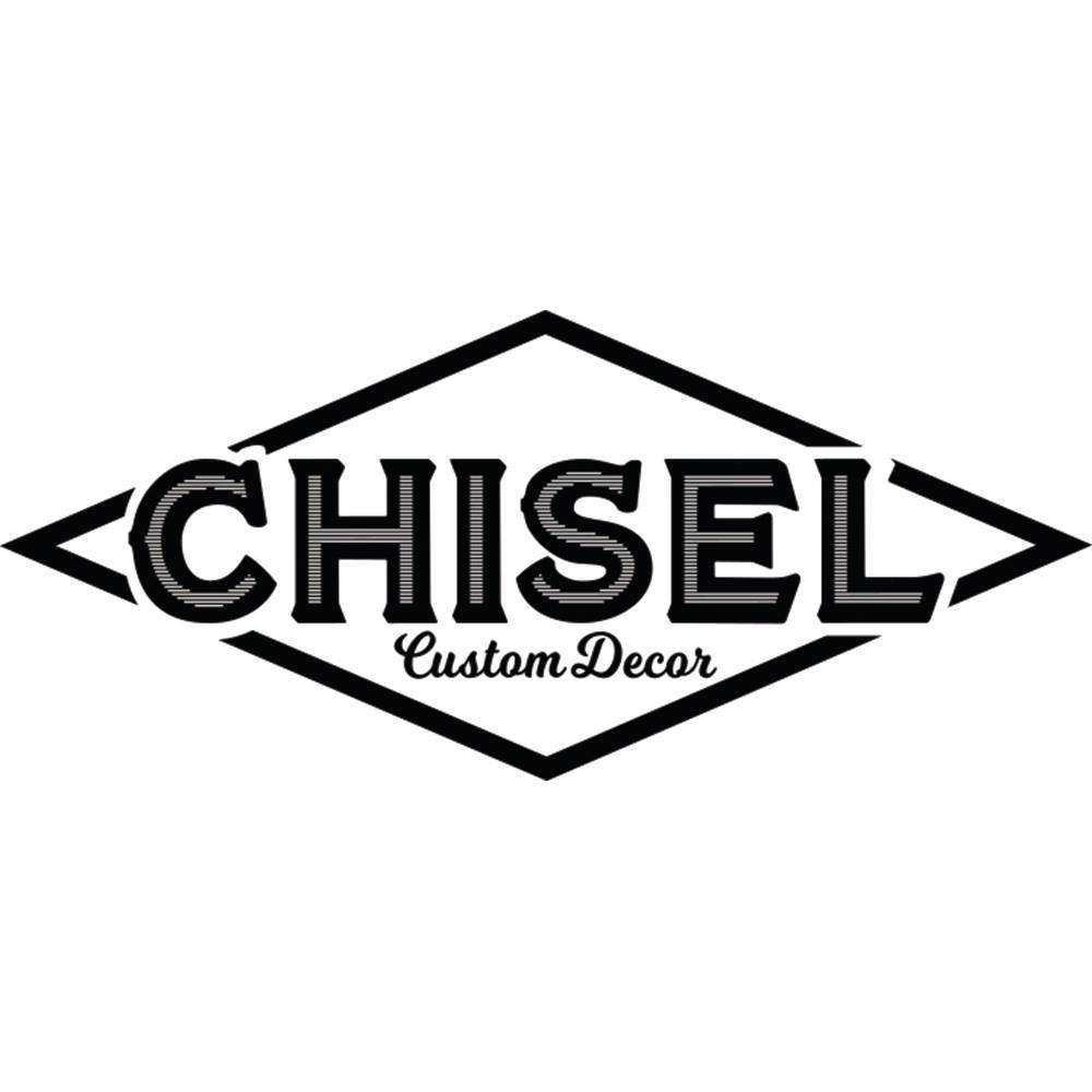 Chisel Custom Decor