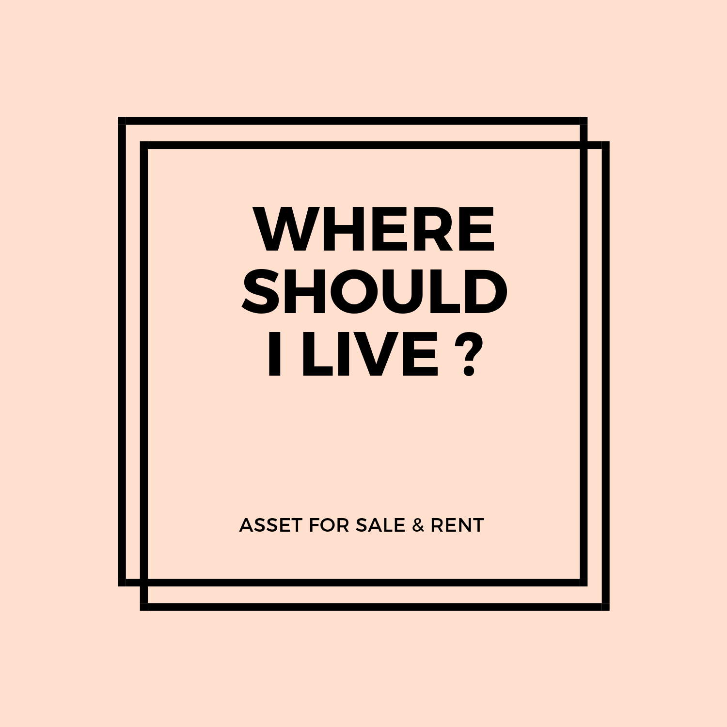 Where should I live