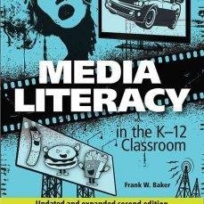 Media Literacy Clearinghouse www.frankwbaker.com