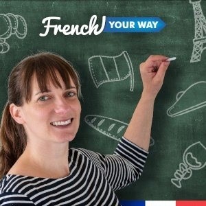 French Your Way