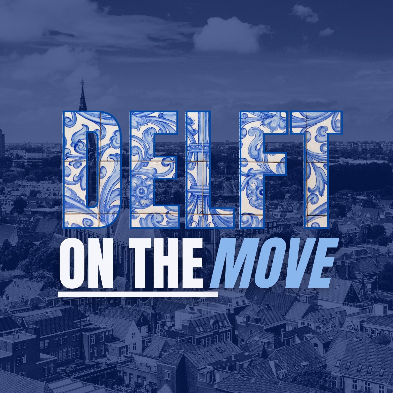 Delft on the Move Delft