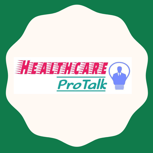 Healthcare ProTalk