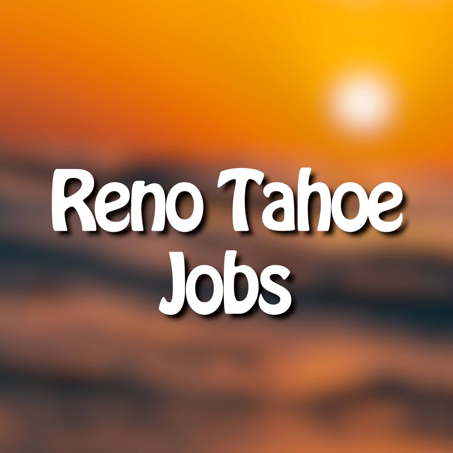 Reno Tahoe Jobs | Reno NV