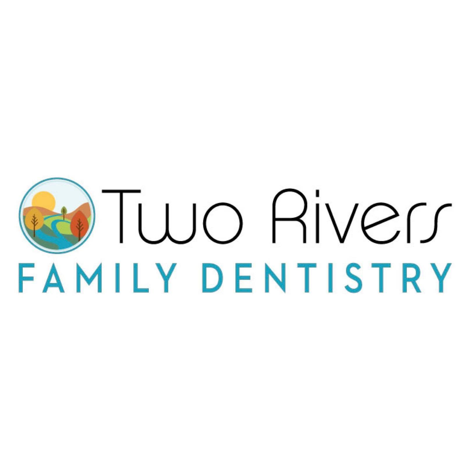 Two Rivers Family Dentistry | Lisbon ME