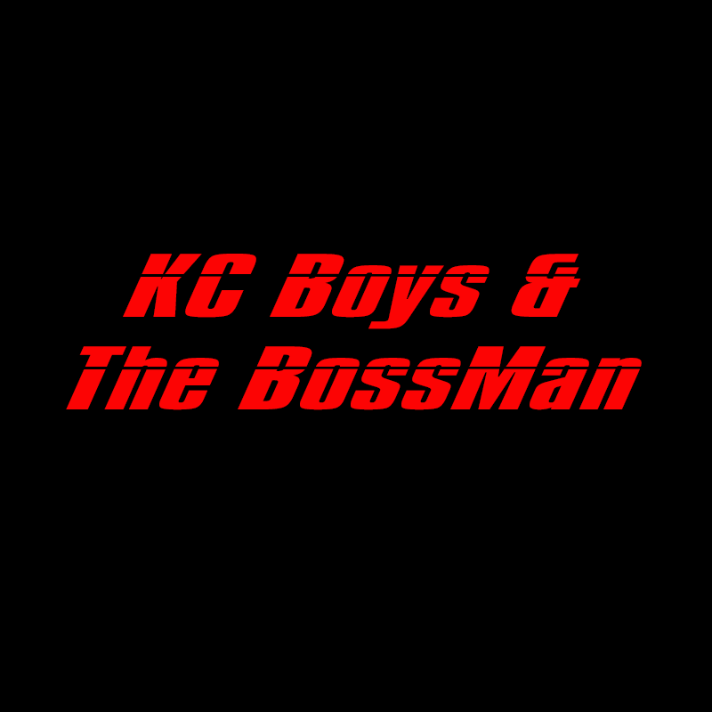 KC Boys and The BossMan