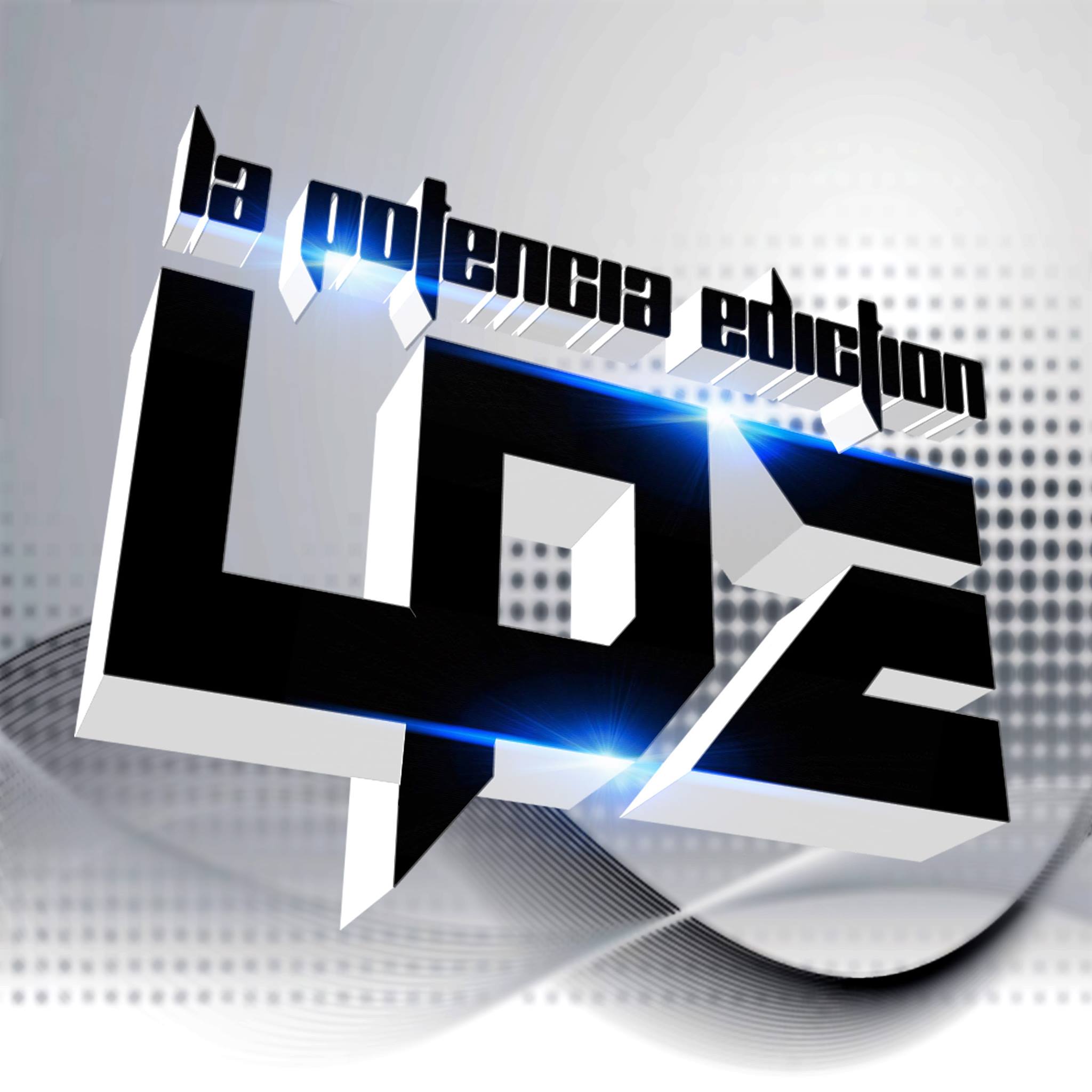 La Potencia Ediction