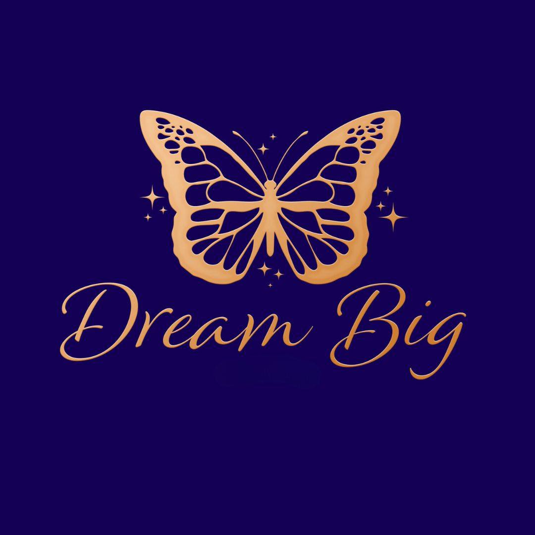 Dream Big