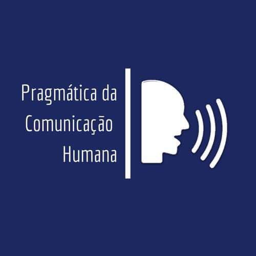Pragmática da Comunicação Humana - FPUL 2017-2018