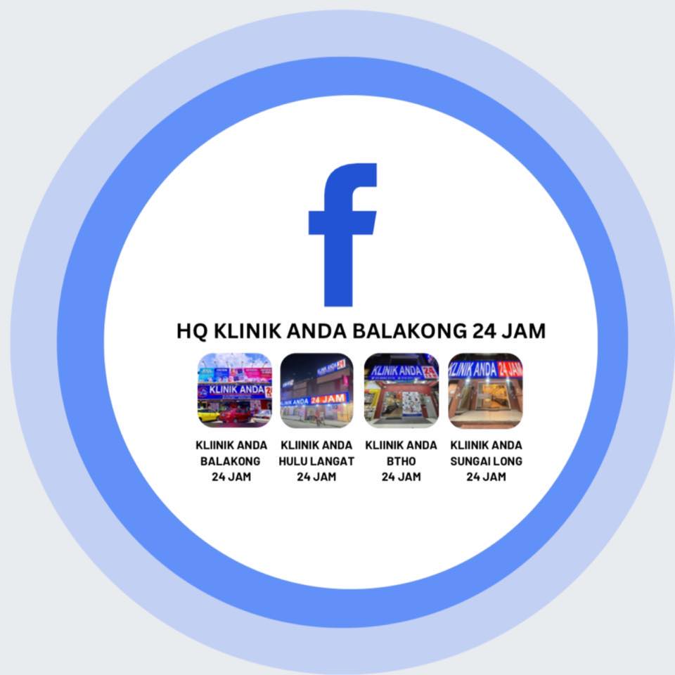 Hq Klinik ANDA Balakong... - Hq Klinik ANDA Balakong 24JAM
