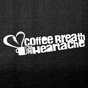 Coffeebreath And Heartache