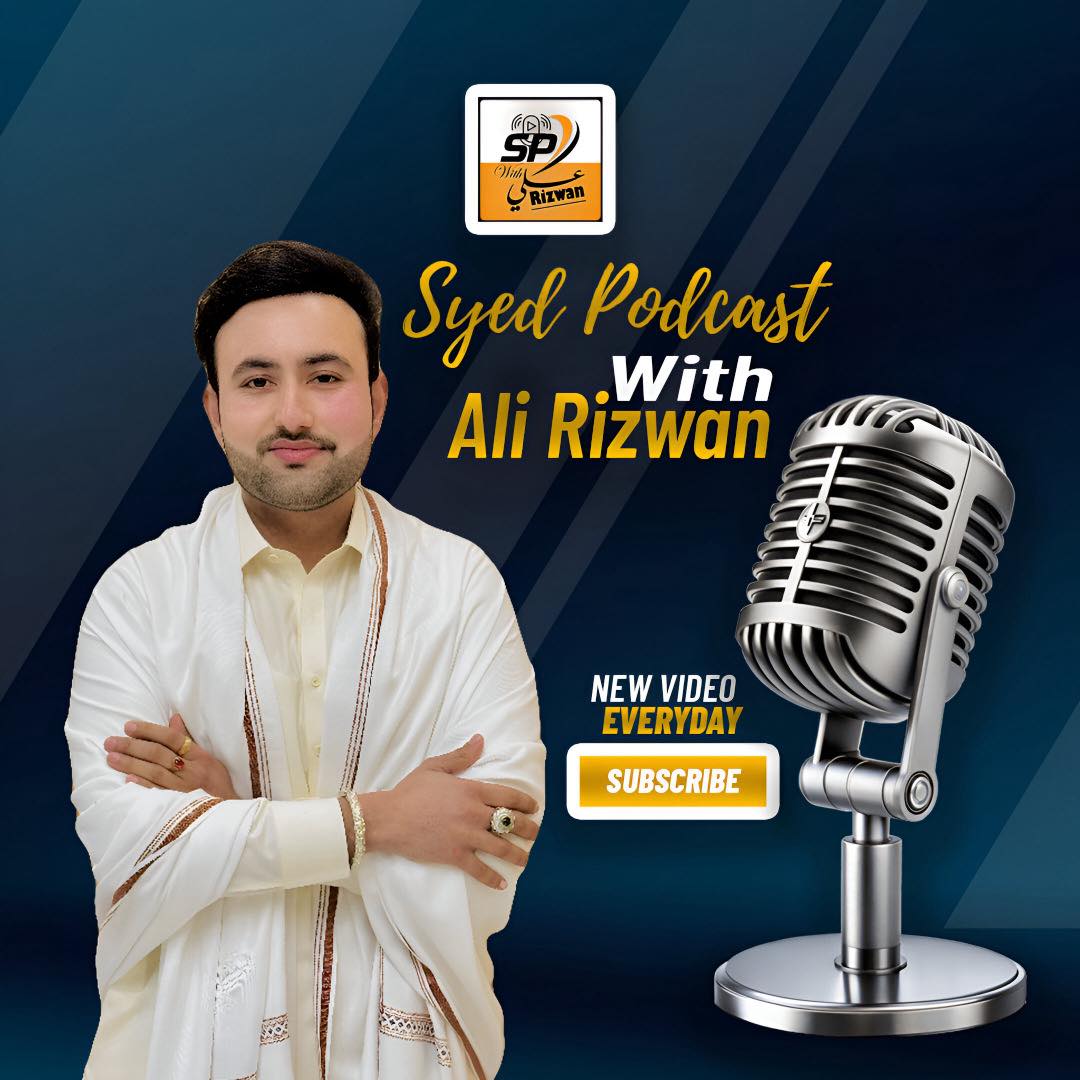 Syed Podcast With Ali Rizwan