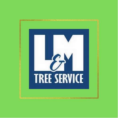 L & M Tree Service