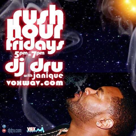 DJ Dru Rush Hour