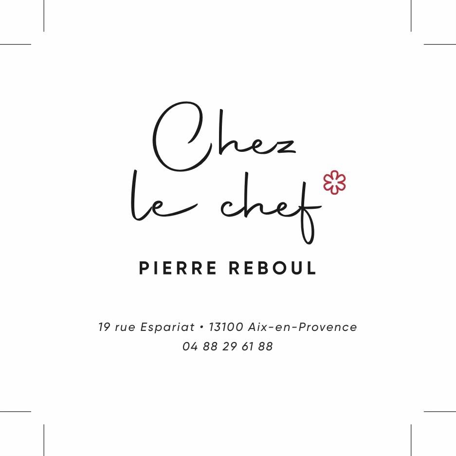 Chez le Chef Pierre Reboul | Aix-en-Provence