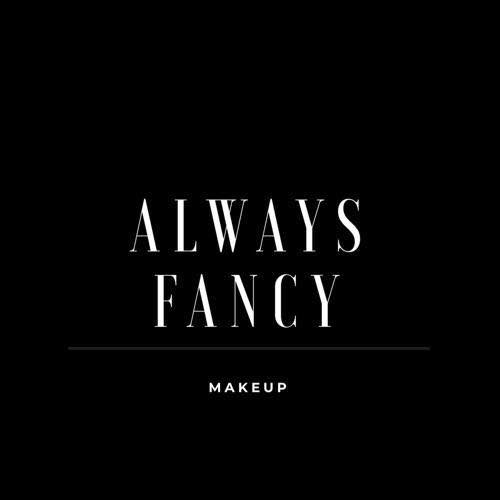Always Fancy