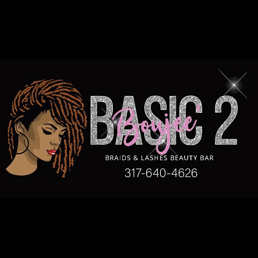 Basic 2 Boujee’ Braids & Lashes Beauty Bar | Indianapolis IN