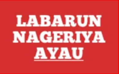 Labarun Nageriya Ayau