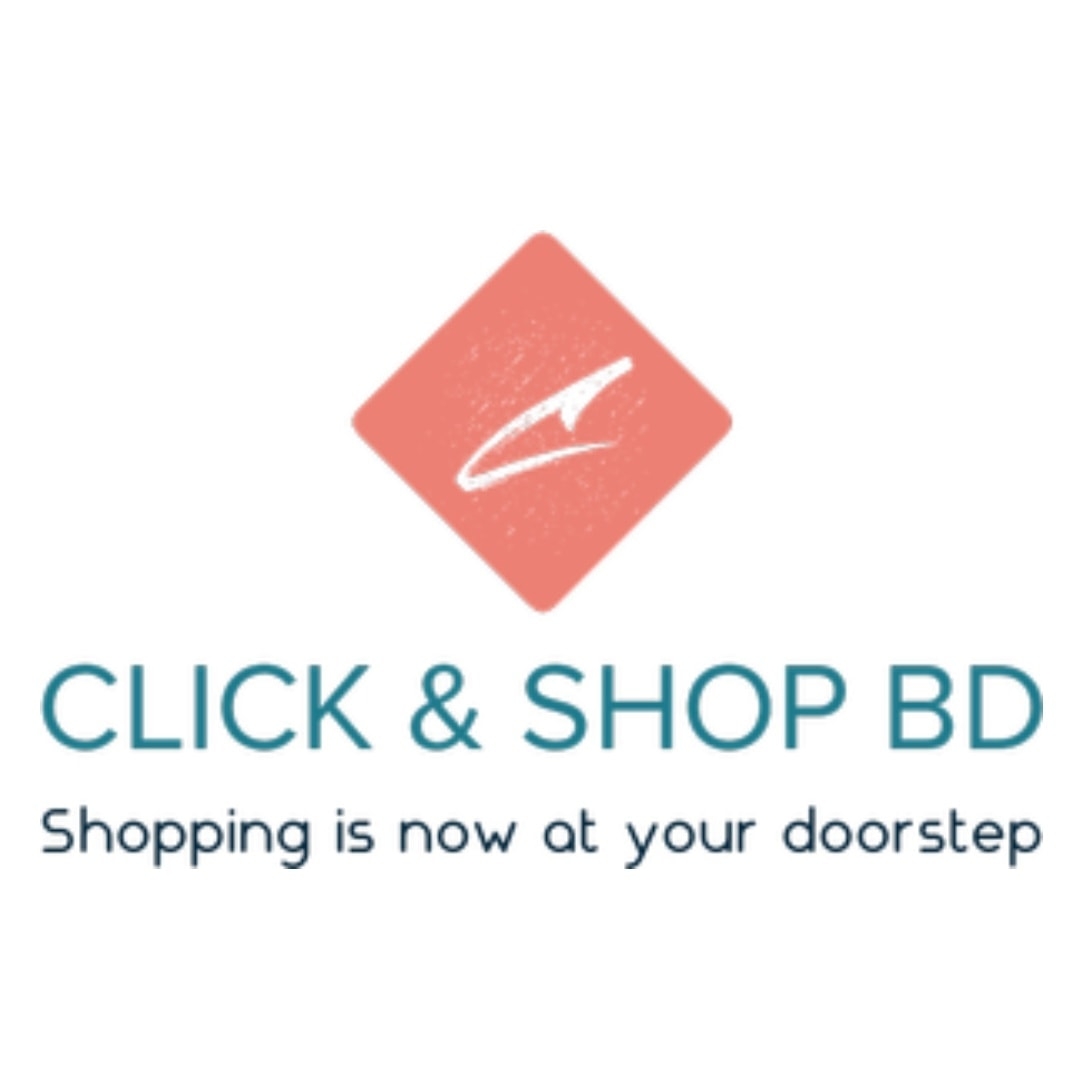 ক্লিক এ্যান্ড শপ বিডি - Click & Shop BD | Dhaka