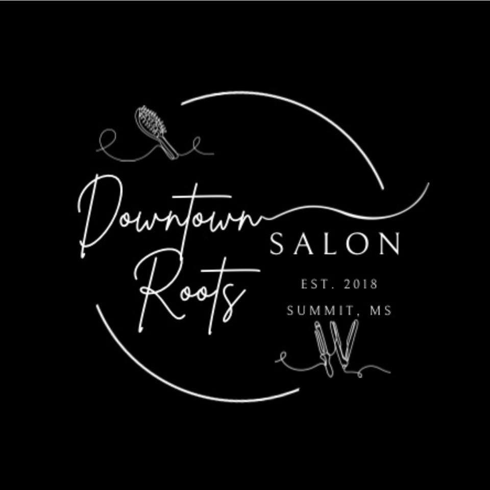 Downtown Roots Salon | Summit MS