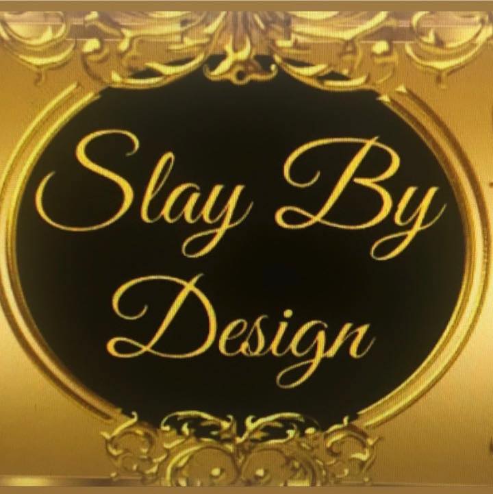 Slay by Design