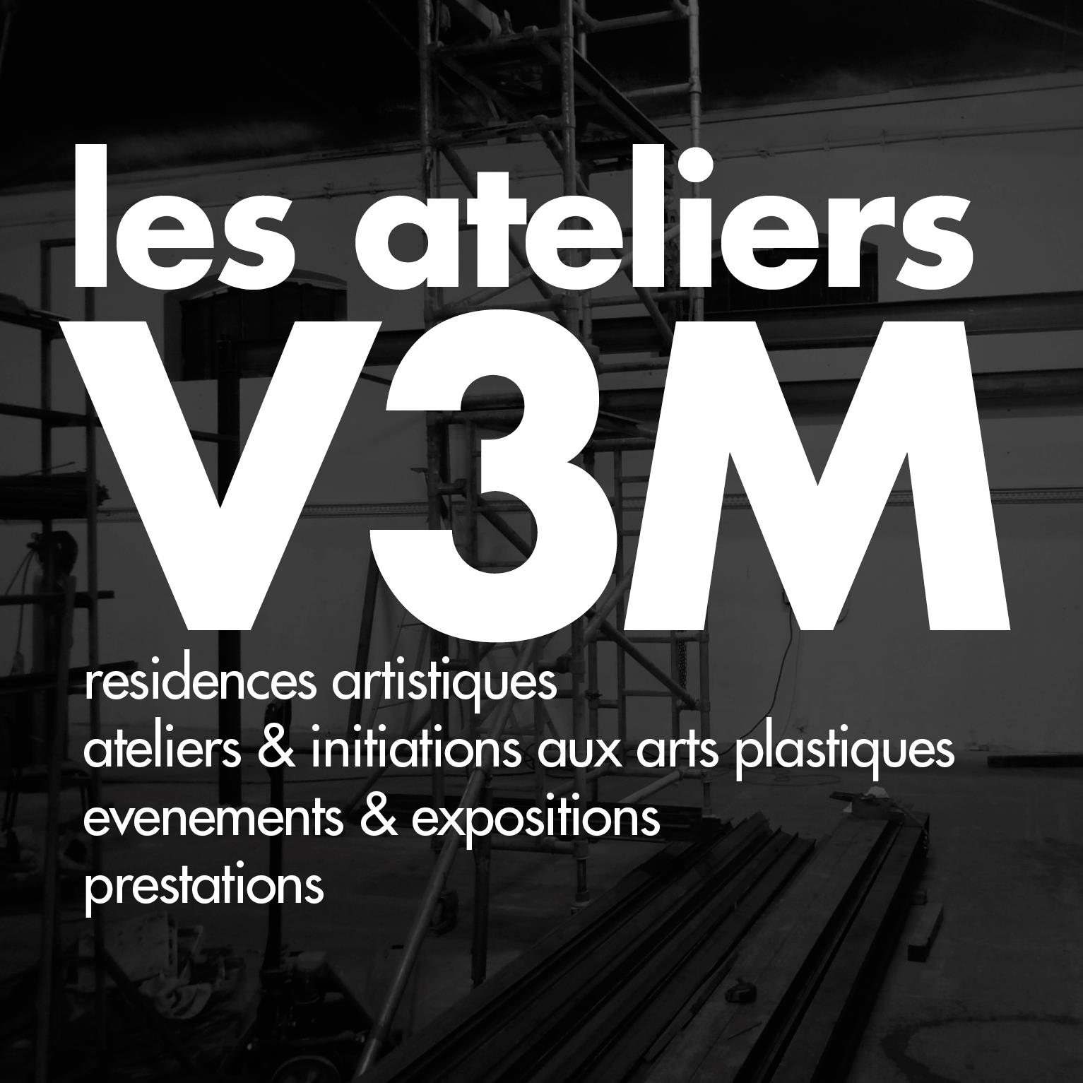 Ateliers V3M