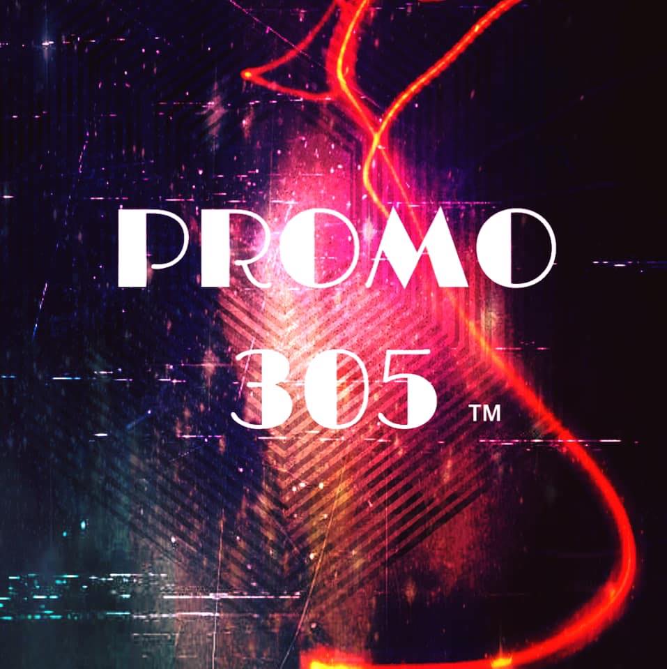 PROMO 305 | Miami Beach FL