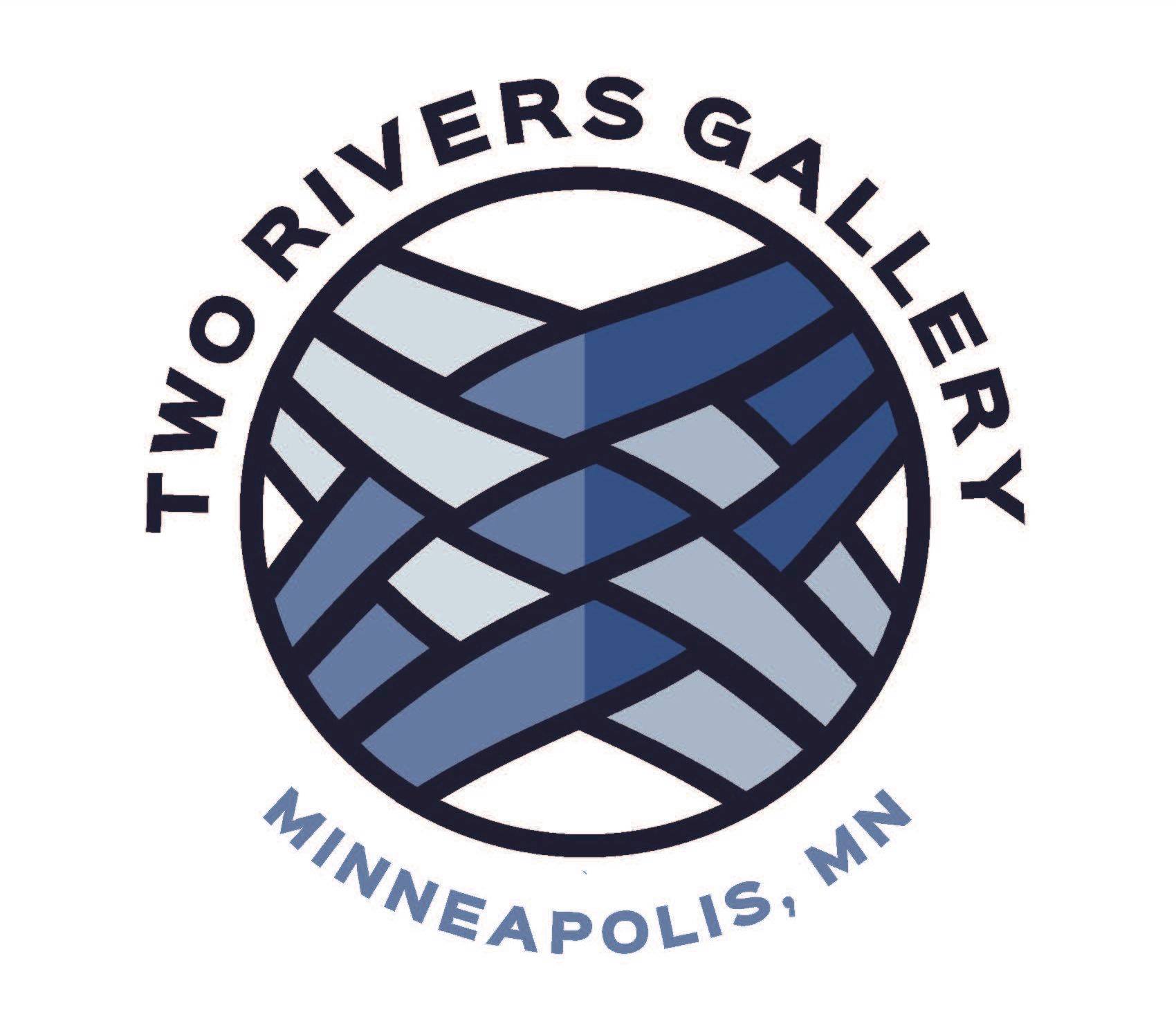 Two Rivers Gallery | Minneapolis MN