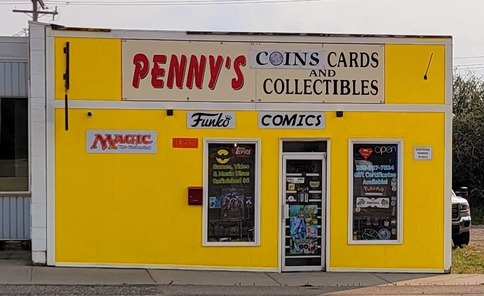 Penny's Coins, Cards and Collectibles | Fort Saint John BC