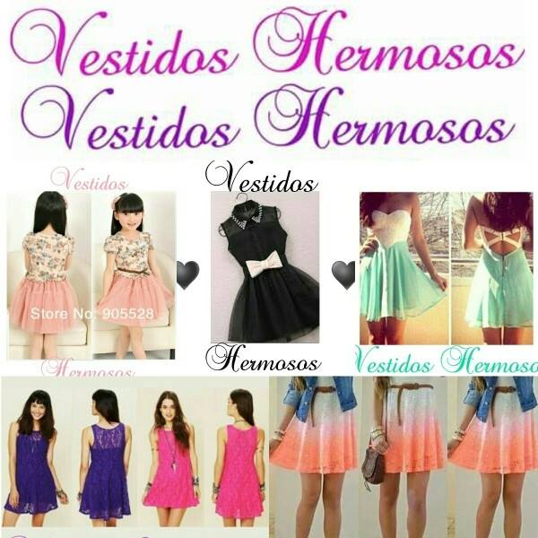 Vestidos hermosos