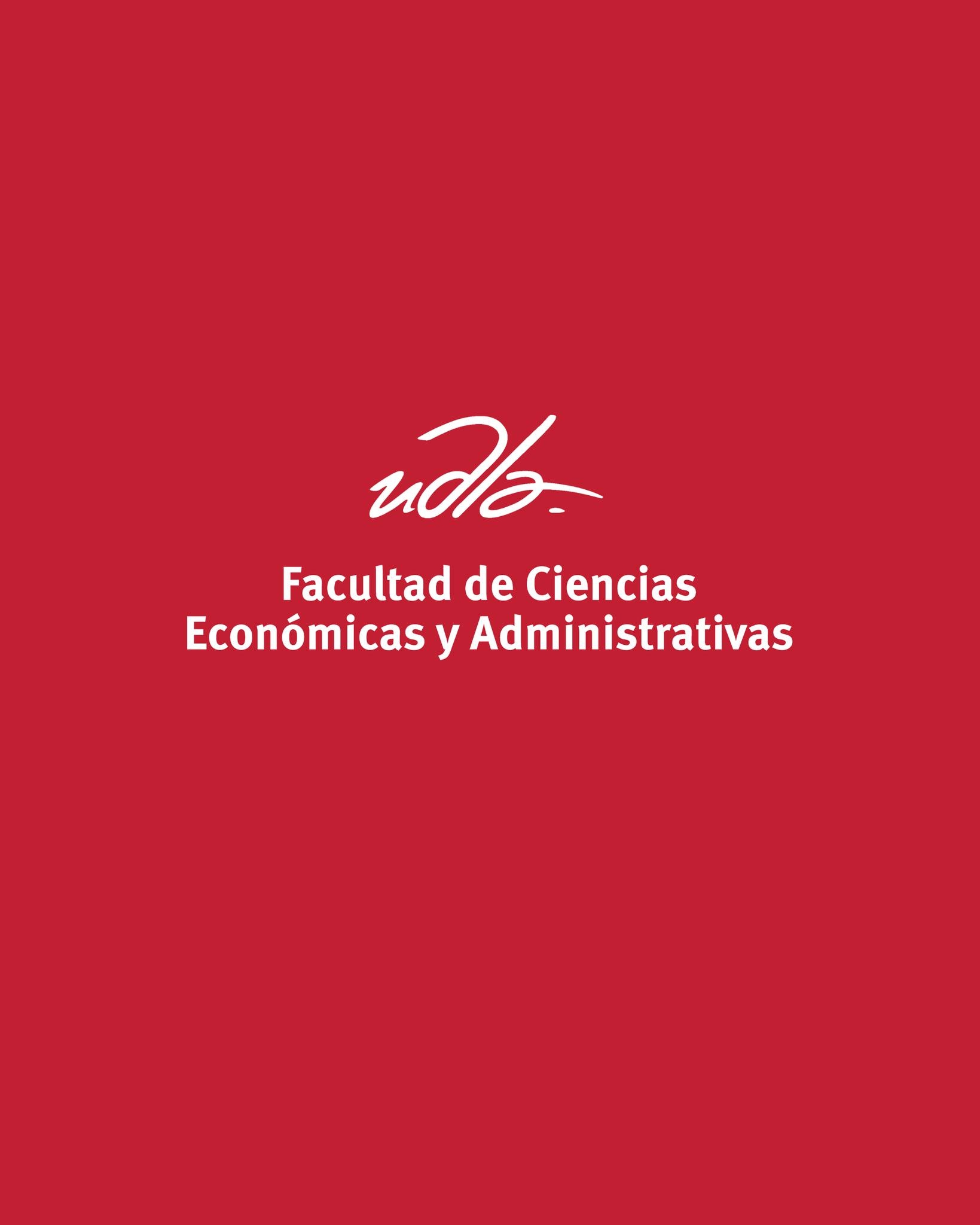 Facultad de Ciencias Económicas y Administrativas UDLA