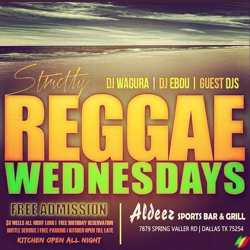 Reggae Wednesdays & Aldeez