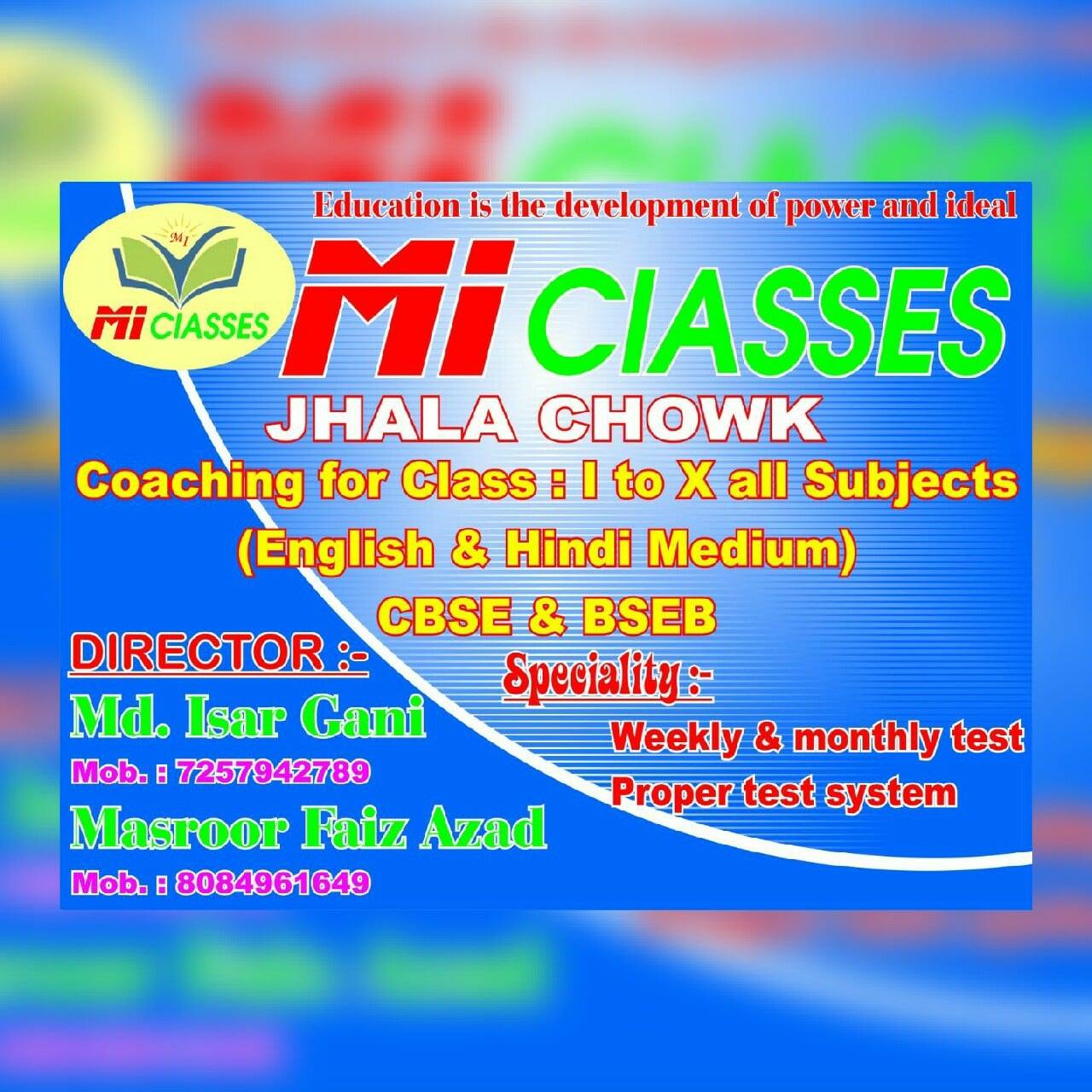 MI Classes -Coaching Center | Bahadurganj
