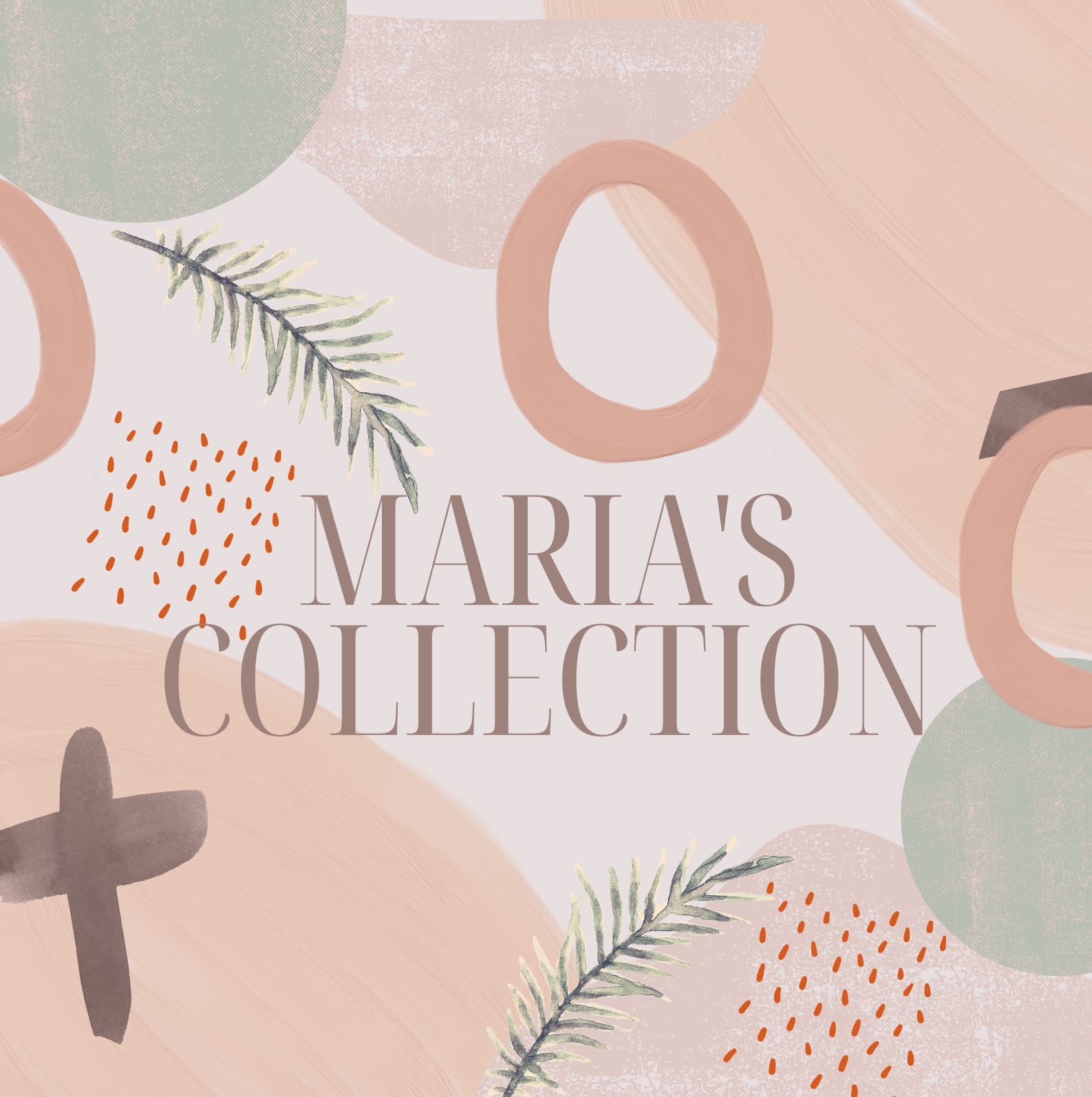 Maria's collection